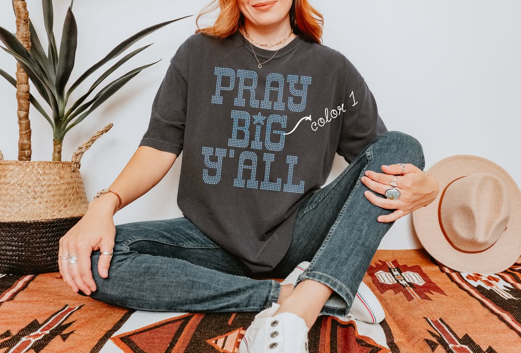 Pray Big Y'all