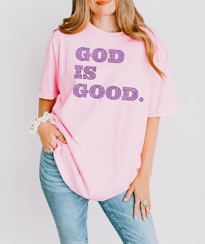 God is Good