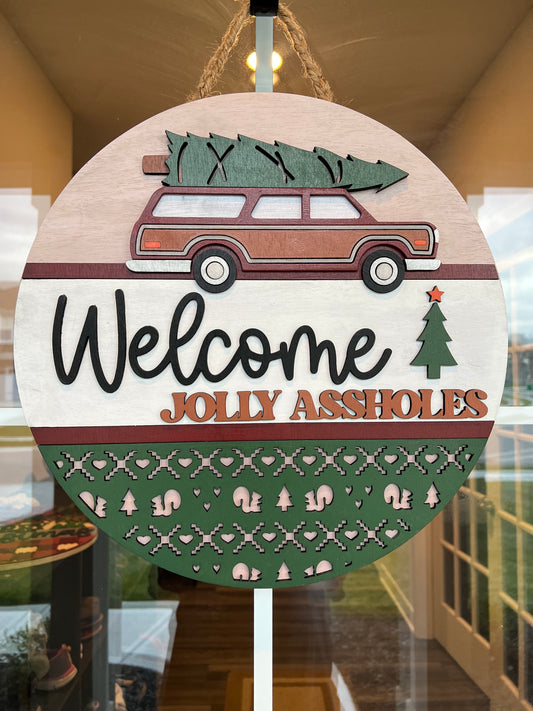 Door Hanger - Welcome Jolly Assholes